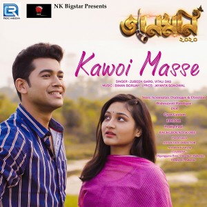 Listen to Kawoi Masse (From "Jaanmoni 2020") song with lyrics from Zubeen Garg