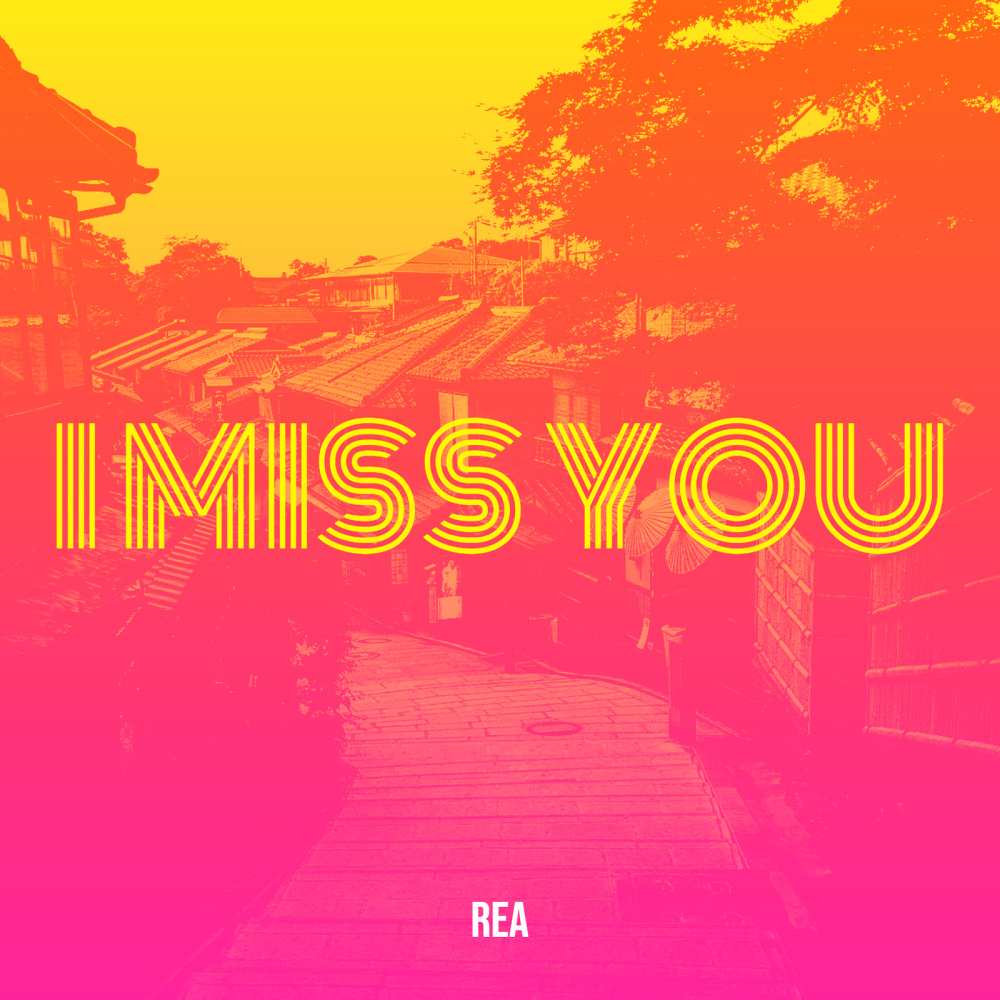 I Miss You
