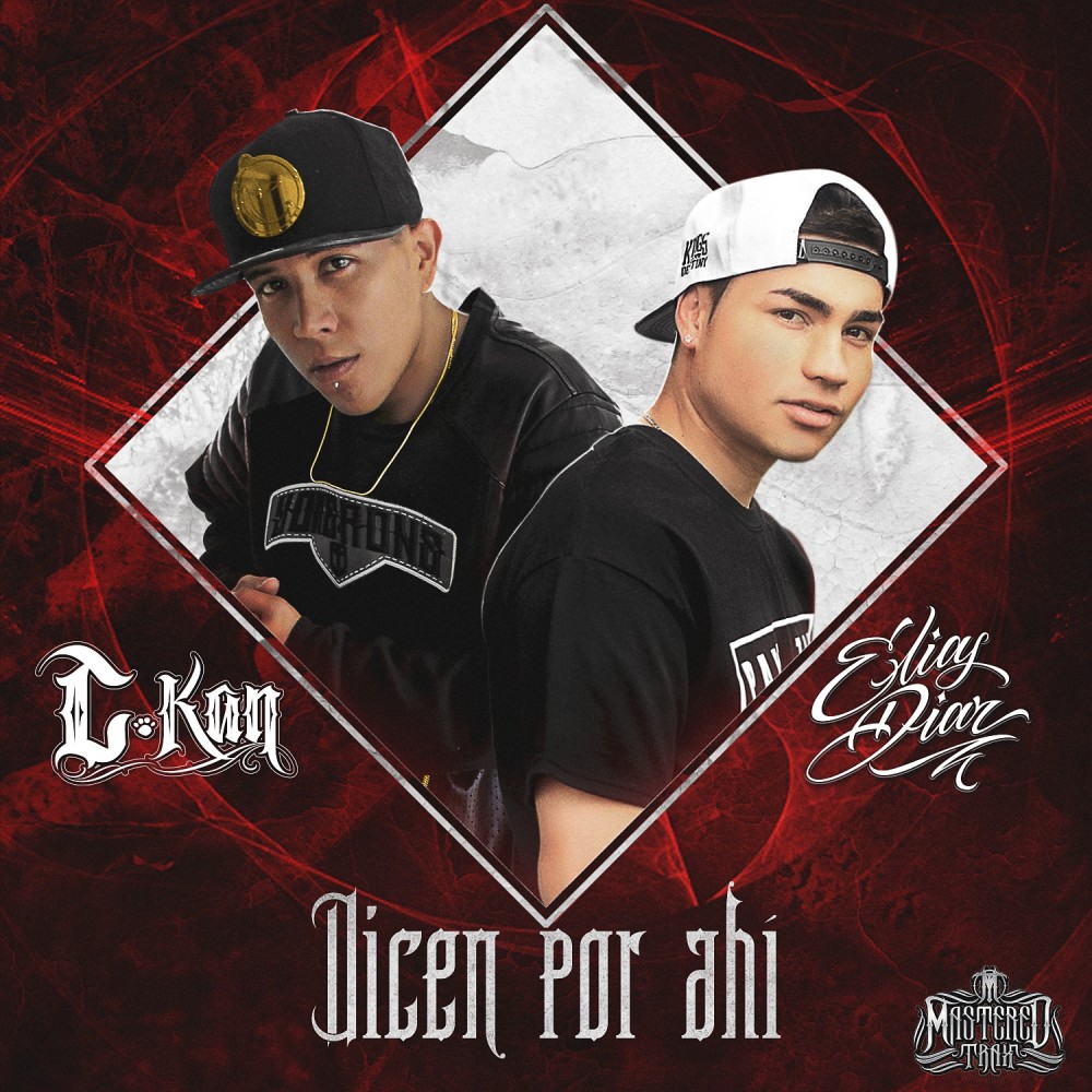 Dicen por Ahí (Explicit)