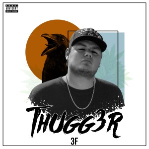 收听3f的Thugg3r歌词歌曲