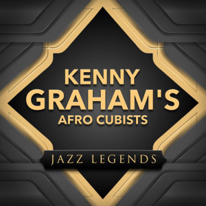 Kenny Graham's Afro Cubists的专辑Jazz Legends
