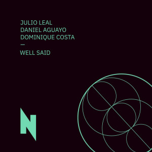 อัลบัม Well Said ศิลปิน Julio Leal