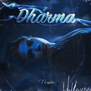 อัลบัม Dharma ศิลปิน Mishon