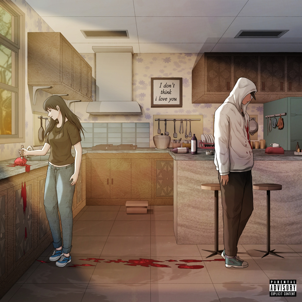 I Don't Think I Love You (Explicit)