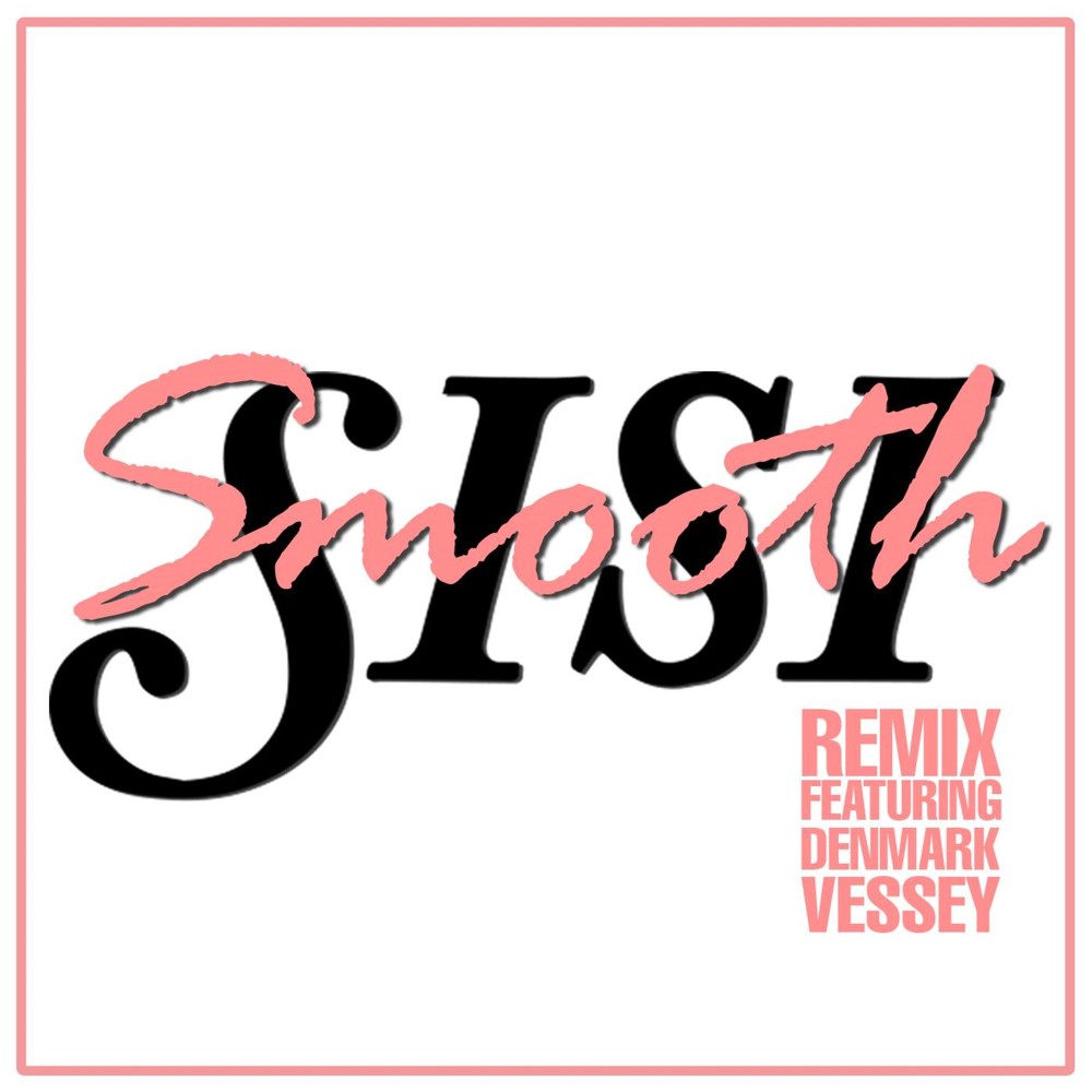 Smooth Remix