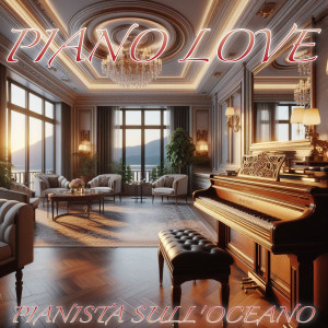 Album Piano Love from Pianista sull'Oceano