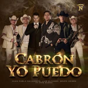Juan Pablo Navarrete的專輯Cabrón Yo Puedo (Remix)
