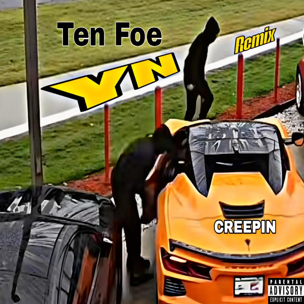 YN (Remix - Creepin'|Explicit)