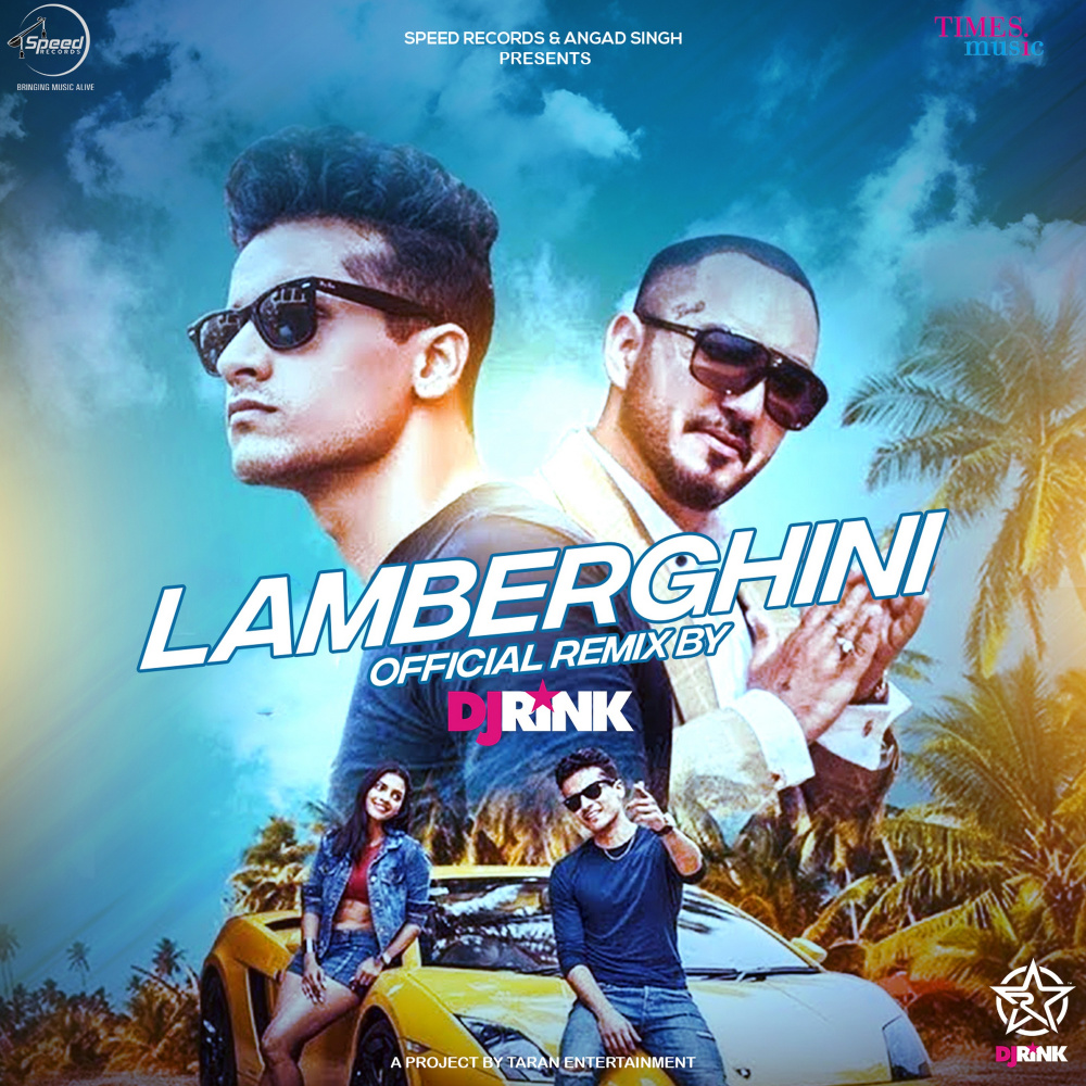 Lamberghini (DJ Rink Remix)