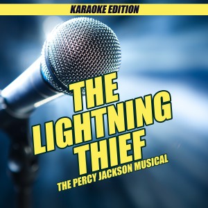 Rob Rokicki的專輯The Lightning Thief (Karaoke Edition)