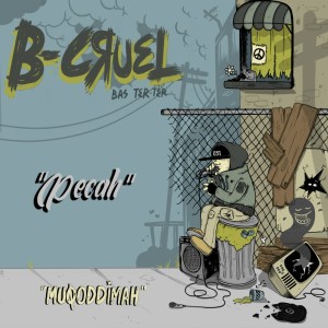 B-Cruel的專輯Pecah