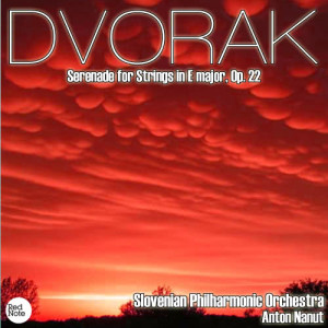 Dvorak: Serenade for Strings in E major, Op. 22