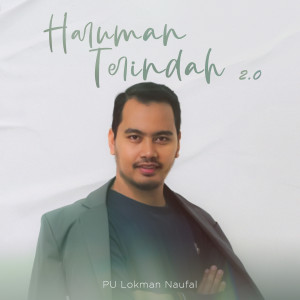 PU Lokman Naufal的專輯Haruman Terindah 2.0