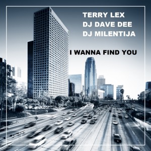 Terry Lex的專輯I Wanna Find You