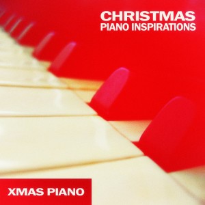 Xmas Piano的專輯A Christmas Piano Inspirations