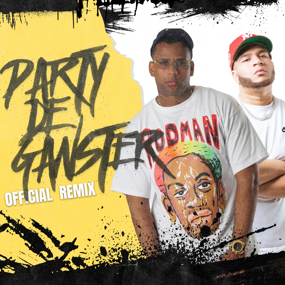 Party De Ganster (Official Remix)