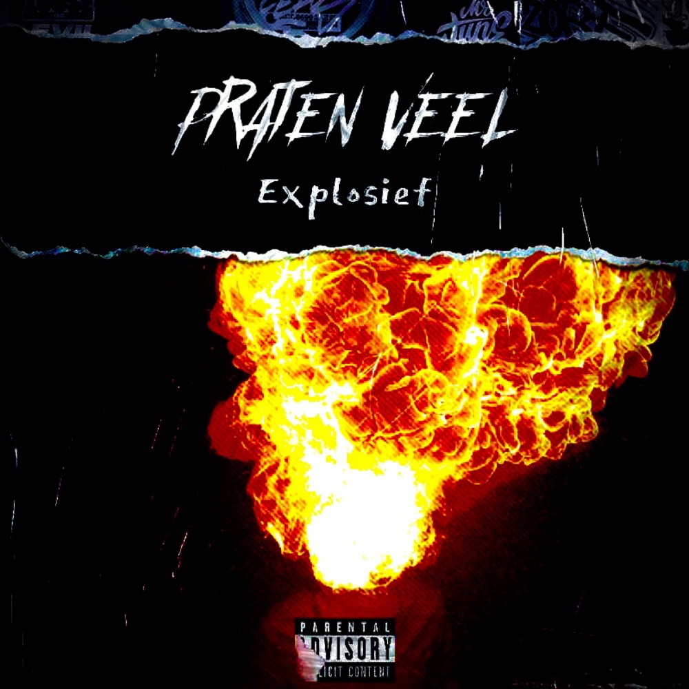 Praten Veel (Explicit)