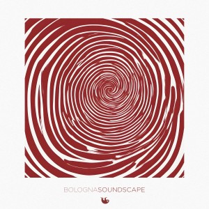 Album BolognaSoundscape from Various Artists