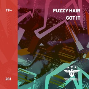 Fuzzy Hair的專輯Got It