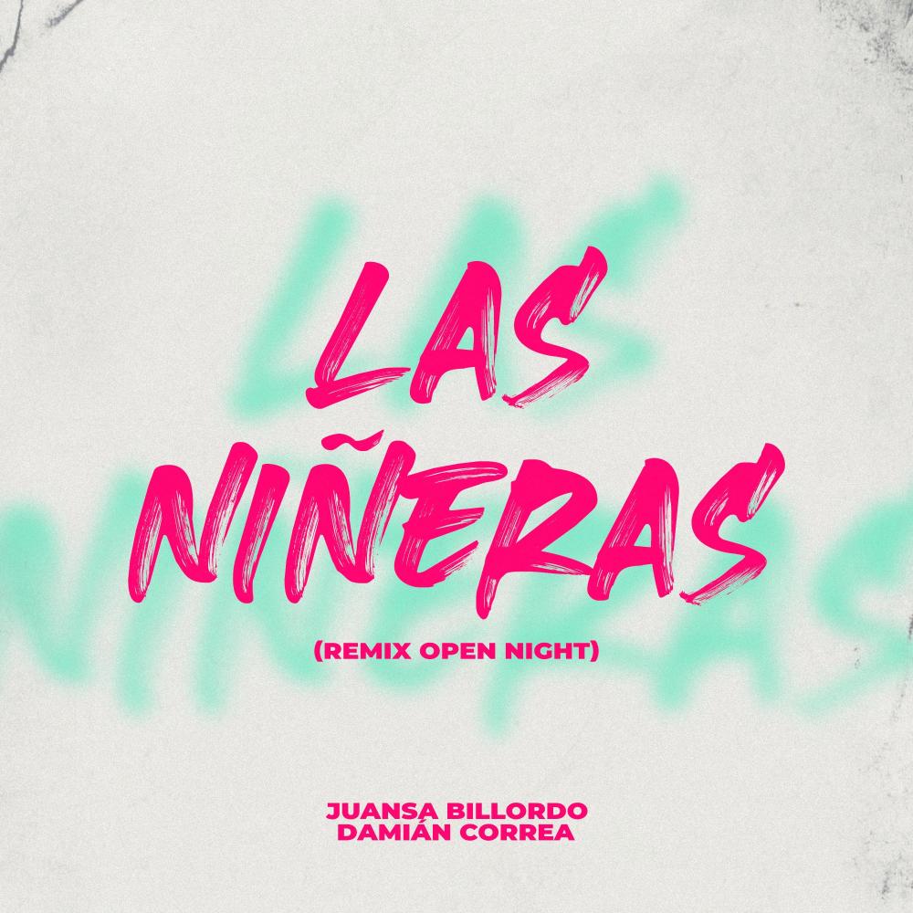 Las Niñeras (feat. Damian Correa) (Remix)