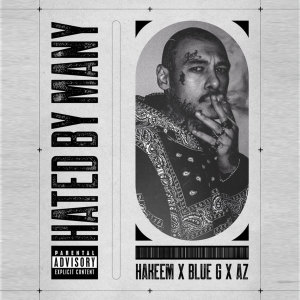 Hated By Many (Explicit) dari Hakeem