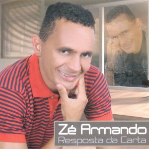 Album Zé Armando: Resposta da Carta from Zé Armando