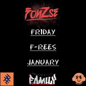 Fonzse的專輯FRIDAY F-REES (January) [Explicit]