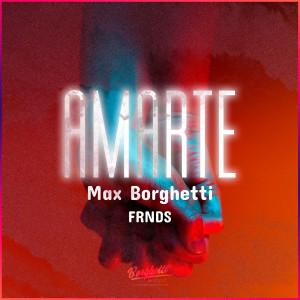 Album Amarte oleh Max Borghetti