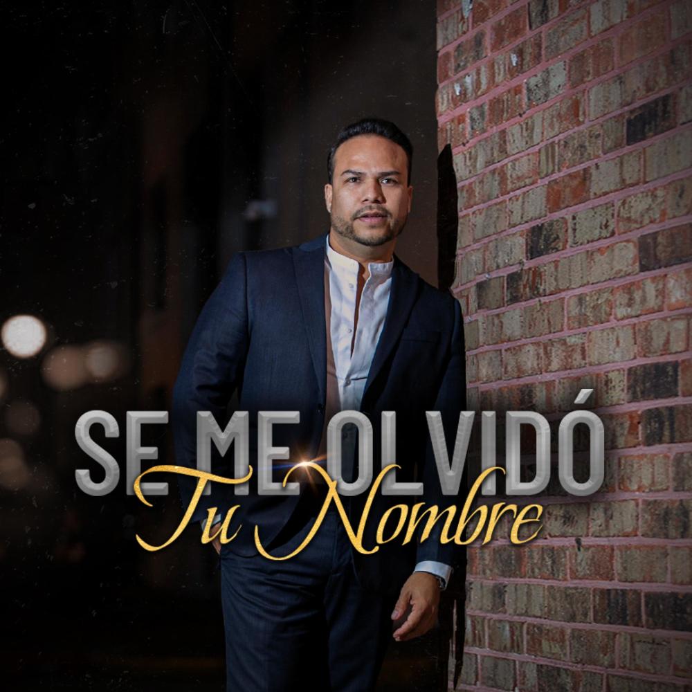 Se Me Olvidó Tu Nombre
