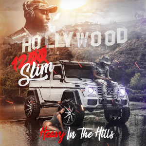 Album Heavy in the Hills (Explicit) from 1200 SLIM