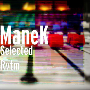 Listen to Selected Rvtm song with lyrics from Manek