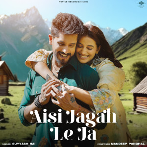 Album Aisi Jagah Le Ja from Suyyash Rai