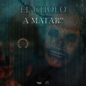 Listen to A Matar!! (Explicit) song with lyrics from El Cholo