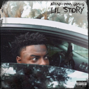 Breadwinna GDawg的專輯Lil Story (Explicit)