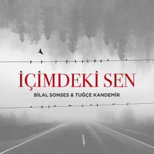 Dengarkan İçimdeki Sen lagu dari Bilal Sonses dengan lirik