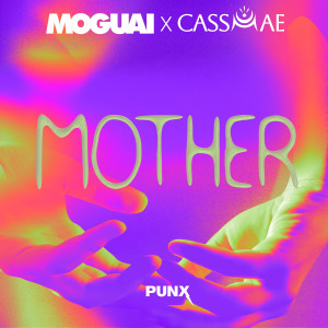 Moguai的專輯Mother