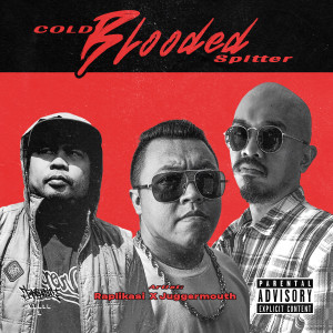Album Cold Blooded Spitters (From " Impartairial Verse II") [Explicit] from 