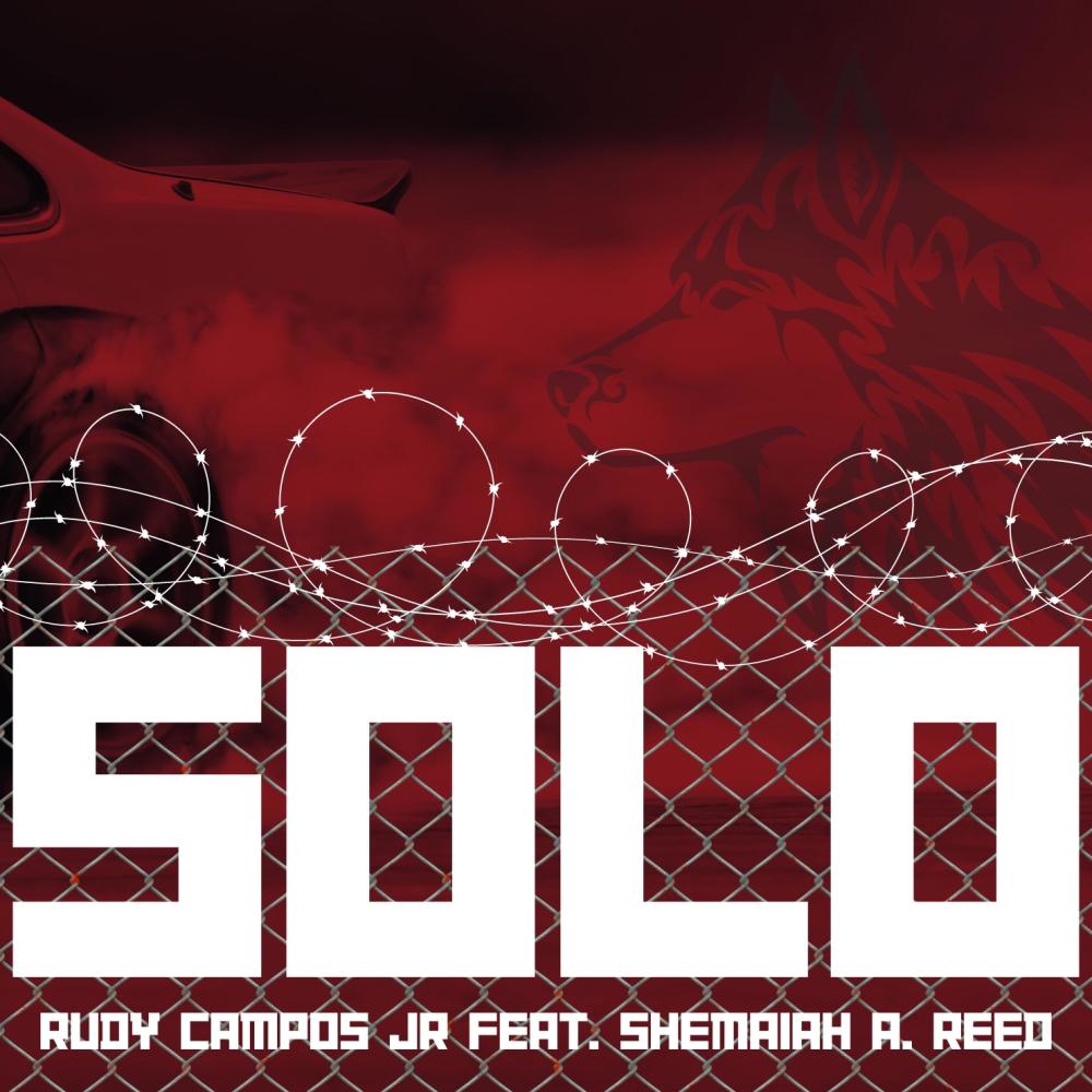 Solo (feat. Rudy Campos Jr)