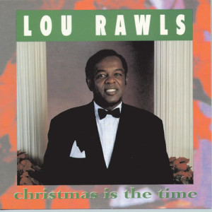 ดาวน์โหลดและฟังเพลง Auld Lang Syne พร้อมเนื้อเพลงจาก Lou Rawls