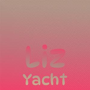 Dengarkan Liz Yacht lagu dari Odene Delan dengan lirik