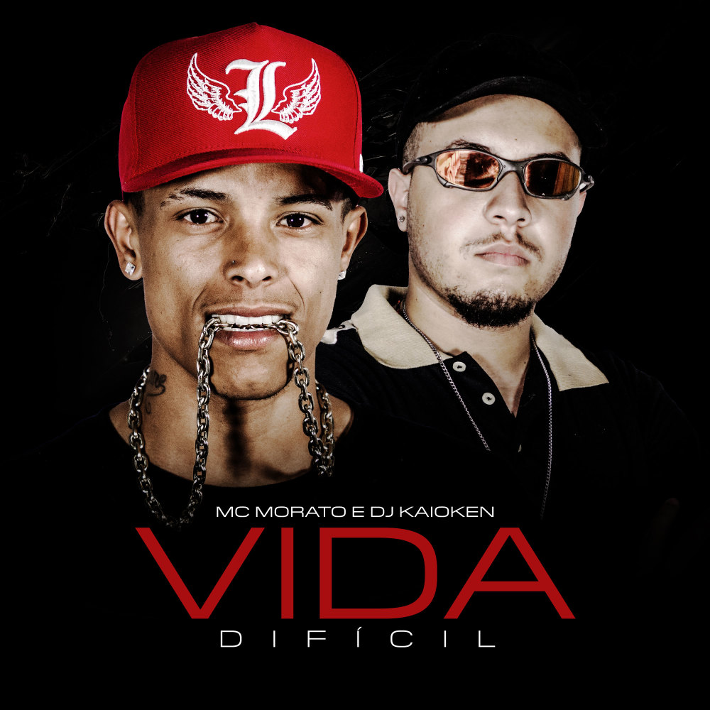 Vida Difícil (Explicit)