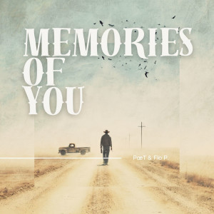 Listen to Memories of You song with lyrics from PæT