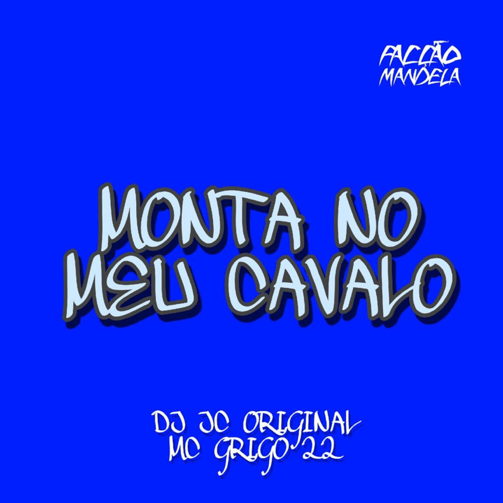 Monta no Meu Cavalo (Explicit)
