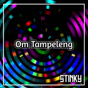 Album Om Tampeleng oleh Stinky