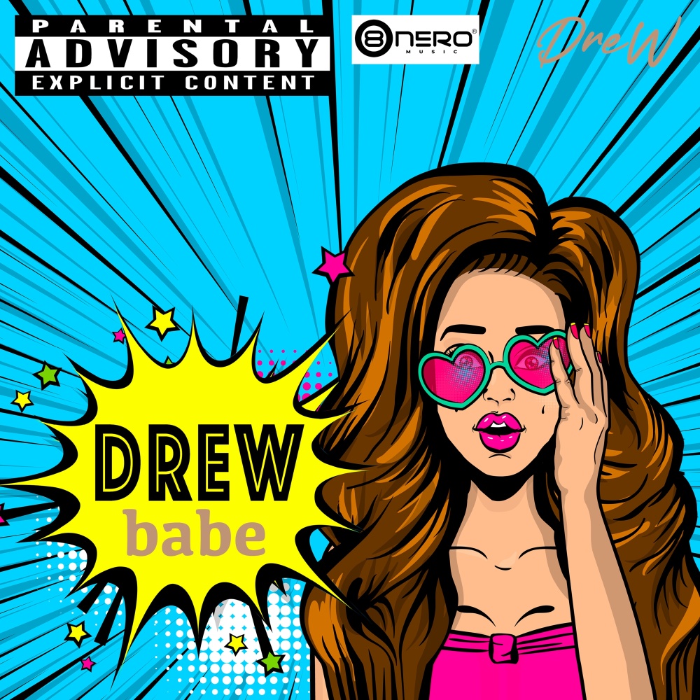 Drew (Babe) (Explicit)