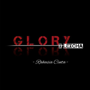 อัลบัม Rahasia Cinta ศิลปิน Glory