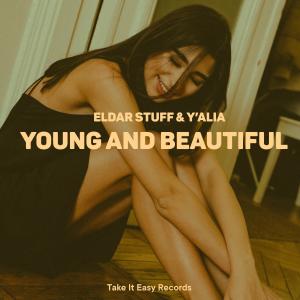 Listen to Young and Beautiful song with lyrics from Eldar Stuff