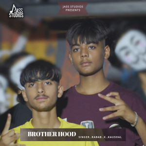Listen to Brother Hood song with lyrics from Rabab
