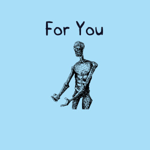 Album For You (Explicit) from 
