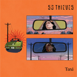 อัลบัม Taxi ศิลปิน 53 Thieves